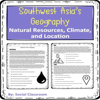 Preview of Southwest Asia Geography: Natural Resources, Climate, and Location (SS7G5)