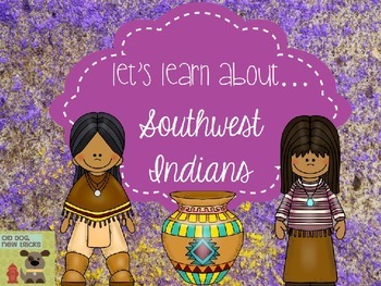 Preview of Southwest Indians Teaching Resource
