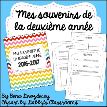 Preview of {Souvenirs de la deuxième année!} A memory book for the end of the year