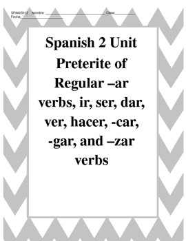 Preview of Avancemos 2 Preterite of –ar verbs, ir, ser, dar, ver, hacer, -car, -gar, & –zar