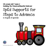 SpEd Supports 4th Grade Steps to Advance Unit 7 Week 2