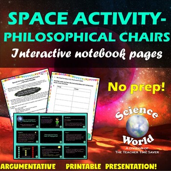 Preview of Space Argumentative Writing Activity Philosophical Chairs | Space Notebook