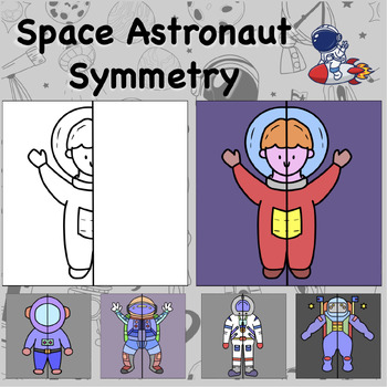 Preview of Space Astronaut Lines of Symmetry Drawing Activity - Fun End of Year Math Art