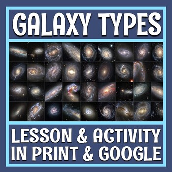 Preview of Space Astronomy Galaxy Types Activity Classify Objects in Universe