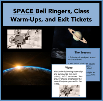 Preview of Space - Bell Ringers, Class Warm-Ups, and Exit Tickets