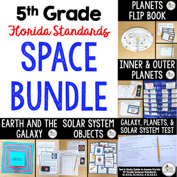 Preview of Space Bundle--5th Grade Florida Benchmarks SC.5.E.5.1, SC.5.E.5.2, SC.5.E.5.3
