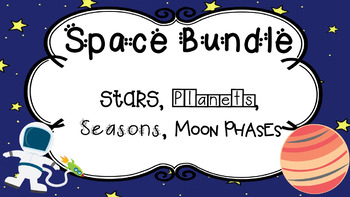 Preview of Space Bundle - Planets, Stars, Seasons, Moon Phases