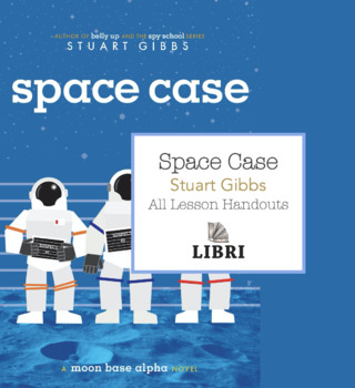 Preview of Space Case - ALL 6 LESSON HANDOUTS