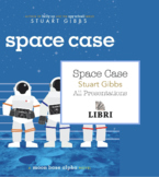 Space Case - ALL 6 LESSON PRESENTATIONS