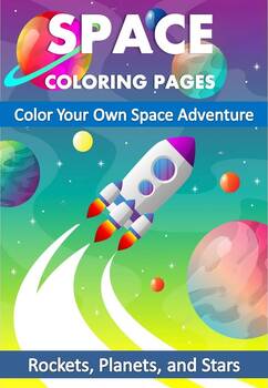 Preview of Space Coloring Pages: Color Your Own Space Adventure: Rockets, Planets, and Star
