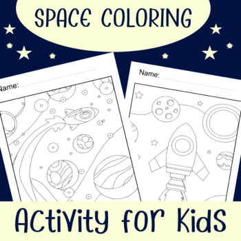 Preview of Space Coloring Sheets Activity for Kids