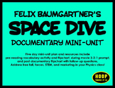 Space Dive Documentary Mini-Unit