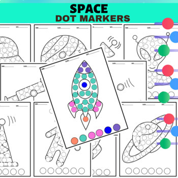 Preview of Space Dot Markers -Bingo Daubers Back to school Activities 100% Printable