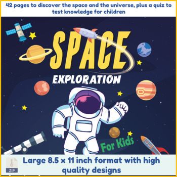 Preview of Space Exploration For Kids | A Gift For Children Eager To Learn The Universe
