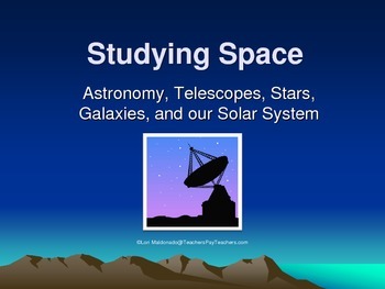 Preview of Space Exploration: Studying Space PowerPoint Presentation