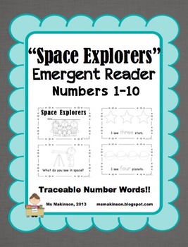 Preview of "Space Explorers" Space Themed Emergent Reader (Numbers 1-10)