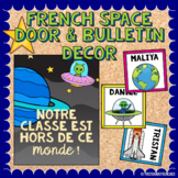 Space FRENCH Door Decor & Bulletin Board Decor | French Cl