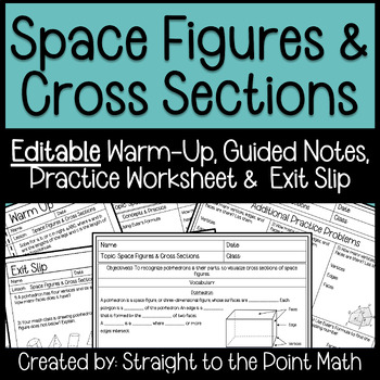 Preview of Space Figures & Cross Sections | Warm Up | Guided Notes | Worksheet | Exit Slip