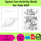 Space Fun Activity Book for Kids KDP PRINTABLE