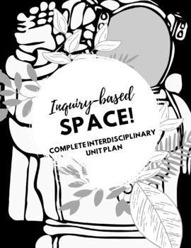 Preview of Space! Inquiry-Based, Hands-On, Interdisciplinary Unit Plan