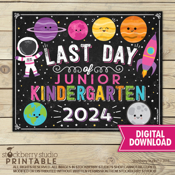 Preview of Space Last Day of Junior Kindergarten Sign Rocket Last Day of School Girl 2024