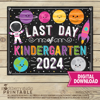 Preview of Space Last Day of Kindergarten Sign Rocket Last Day of School Sign Girl 2024