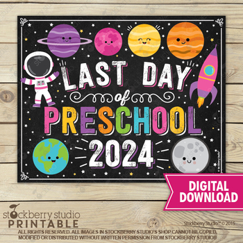 Preview of Space Last Day of Preschool Sign Rocket Last Day of Pre school Girl 2024