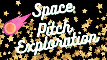 Space Pitch Exploration by Anne Anderson | TPT