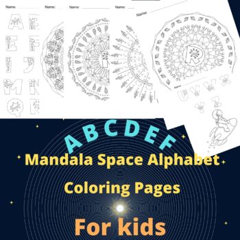 Preview of Space Planets Fun Mindfulness Mandala Coloring Pages Printable Mandala Alphabet