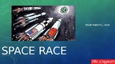 Space Race: From then till now