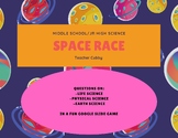 Space Race Science Middle/Jr High Earth, Life, and Physica