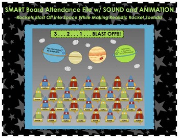 Preview of Space & Rocket Themed "Blast Off" SMART Board Attendance w/ SOUND and ANIMATION