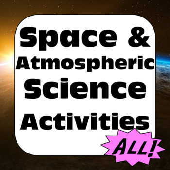 Preview of Space Science & Atmospheric Science Activities for Middle School & High School