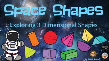 Preview of Space Shapes - Exploring 3D Shapes - Slideshow and Google Classroom "Worksheets"