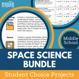 Space - Student Choice Projects Bundle - Grades 6, 7, 8