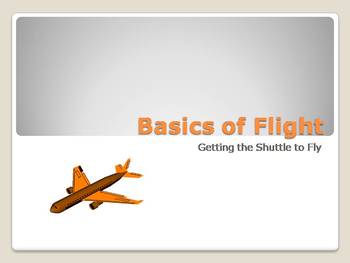 Preview of Space Technology & Engineering - Basics of Flight