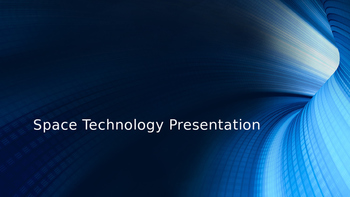 Preview of Space Technology Presentation