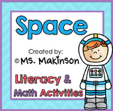 Space Themed Literacy and Math Activities