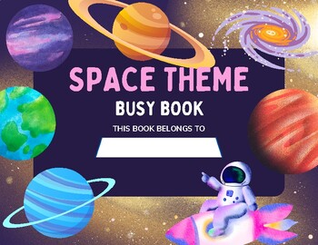 Preview of Space Theme Busy Book