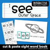 Space Theme Emergent Reader for Sight Word SEE: "I See Out