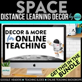 Space Theme | Online Teaching Backdrop | Google Classroom 