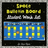 Space Theme Student Work Bulletin Board Set