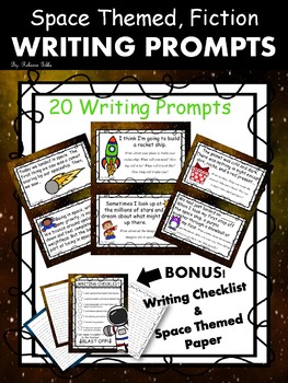 Space Themed WRITING PROMPTS by Rebecca Matte | Teachers Pay Teachers