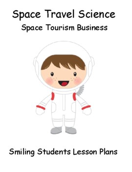 Preview of Space Tourism Business Science Lesson Activities