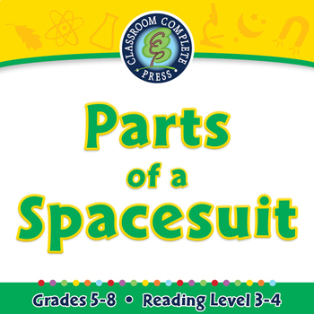 Preview of Space Travel & Technology: Parts of a Spacesuit - MAC Gr. 5-8