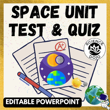 Preview of Space Unit Editable Test Quiz Assessment- Seasonal Patterns, Moon Phases, Tides