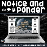 Space Wars May 4th Notice & Ponder Critical Thinking Activ