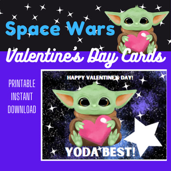 Preview of Space Wars Printable Valentine's Cards for Students from Teacher