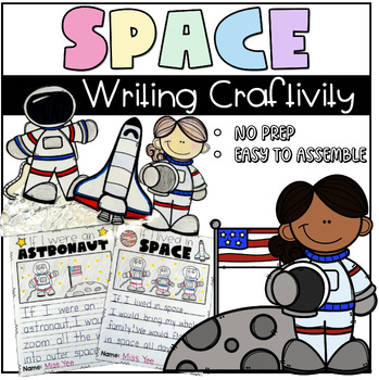 Preview of Space Writing Craftivity | If I Were an Astronaut