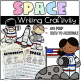 Space Writing Craftivity | If I Were an Astronaut